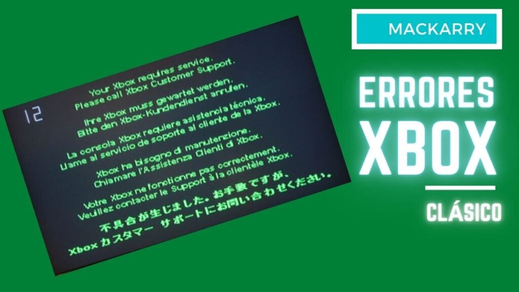 errores xbox clasico mackarry